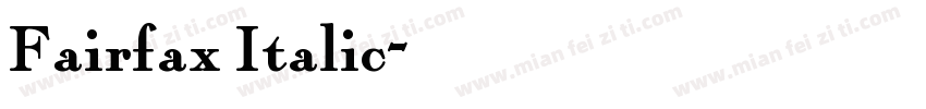 Fairfax Italic字体转换